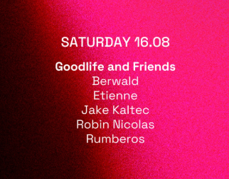 16/08 | Toffler Presents Goodlife and Friends